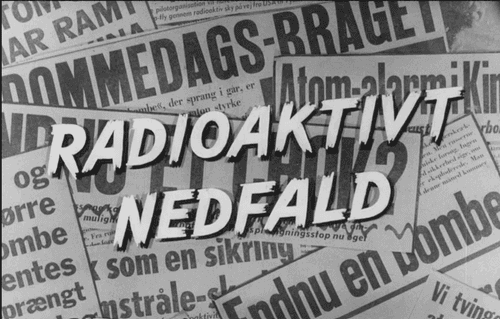 Foto af titelskilt fra filmen "Radioaktivt nedfald"